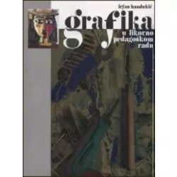 Grafika u likovno pedagoškom radu
