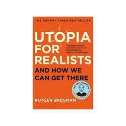 Utopia for Realists