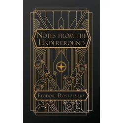 Notes From the Underground