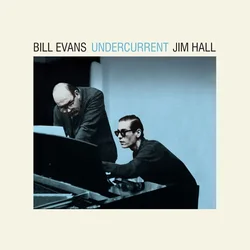 Bill Evans & Jim Hall - Undercurrent (Limited Edition) (Blue Coloured) (LP)
