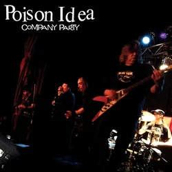 Poison Idea - Company Party (Limited Edition) (LP)