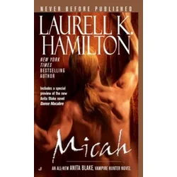 Laurell K. Hamilton - Micah