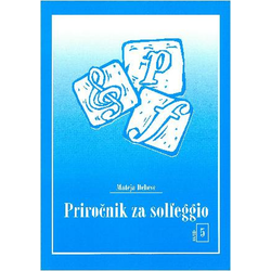 DEBEVC M.:PRIROČNIK ZA SOLFEGGIO 1