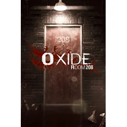Oxide Room 208 (Xbox Series X|S) XBOX LIVE Key EUROPE