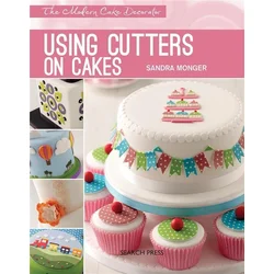 Rayher. KNJIGA MODERN CAKE DECO USING CUTTERS