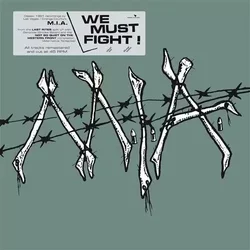 M.I.A. - We Must Fight! (LP)