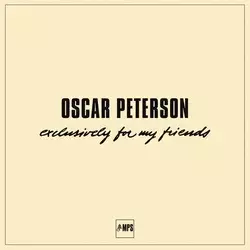 Oscar Peterson - Exclusively For My Friends (Box Set) (Reissue) (180 g) (6 LP)