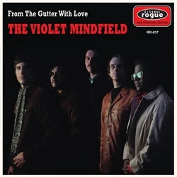The Violet Mindfield - From The Gutter With Love (LP)