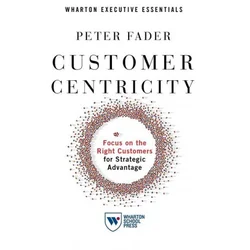 Customer Centricity