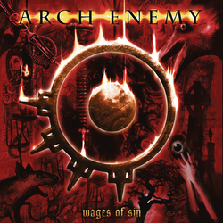 Arch Enemy - Wages of Sin (Reissue) (Special Edition) (CD)