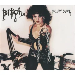 Bitch - Be My Slave (Clear Coloured) (LP)
