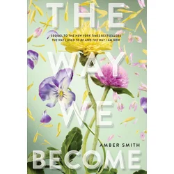 The Way We Become
