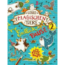 Die Schule der magischen Tiere: Endlich Pause! Das große Rätselbuch Band 2