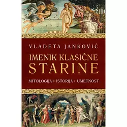 Imenik klasične starine: mitologija, istorija, umetnost