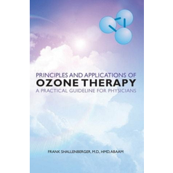 Principles and Applications of ozone therapy - a practical guideline for physicians