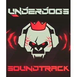 UNDERDOGS Soundtrack (DLC) Steam Key (PC) GLOBAL