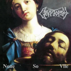 Cryptopsy - None So Vile (White Coloured) (LP)