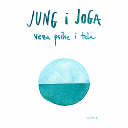Jung i joga: veza psihe i tela
