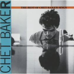 Chet Baker - Best of Chet Baker Sings
