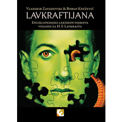 Lavkraftijana - Enciklopedijski leksikon pojmova vezanih za H.F.Lavkrafta