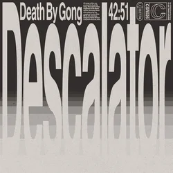 Death By Gong - Descalator (Limited Edition) (LP)
