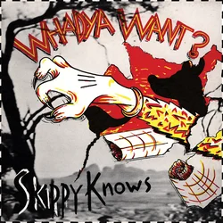 Whadya Want? - Skippy Knows (Reissue) (White On Red Coloured) (LP)