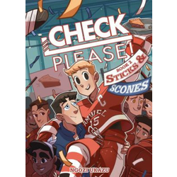Check, Please! Book 2: Sticks & Scones