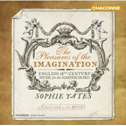 THE PLEASURES OF THE IMAGINATION/YATES HARPSICHORD