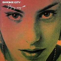 Smoke City Flying Away (Vinyl LP)
