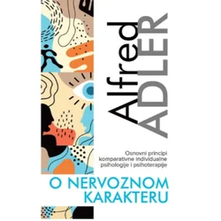 O nervoznom karakteru - Alfred Adler ( H0229 )