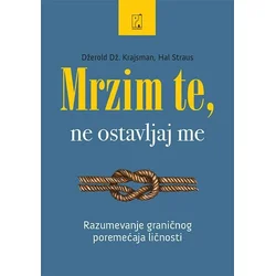 Mrzim te, ne ostavljaj me - Džerold Dž. Krajsman