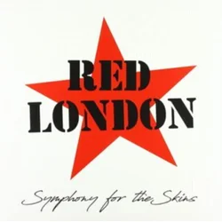 Red London - Symphony For The Skins (LP)