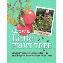 Grow a Little Fruit Tree