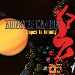 Monster Magnet - Dopes To Infinity (2 LP)