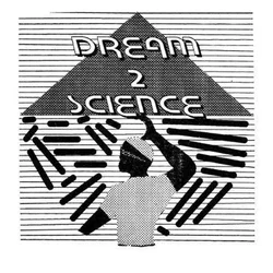 Dream 2 Science - Dream 2 Science (LP)
