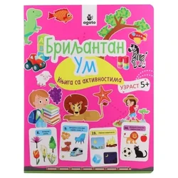 Educate knjiga sa aktivnostima briljantan um - odaberite uzrast ( 718571 )