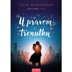 Lusi Robinson - U PRAVOM TRENUTKU