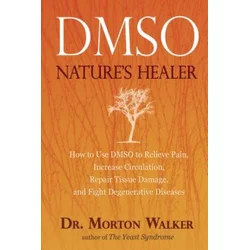 Morton Walker - DMSO