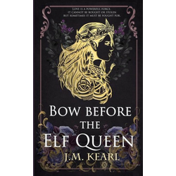 Bow Before the Elf Queen