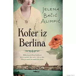 Kofer iz Berlina - Jelena Bačić Alimpić