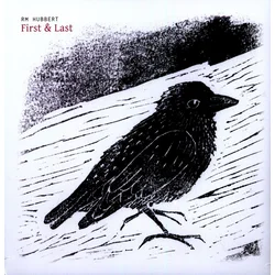 RM Hubbert - First & Last (LP)