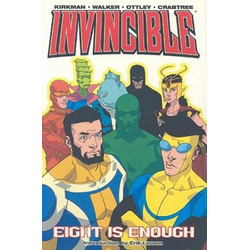 Invincible Volume 2: Eight Is Enough