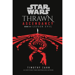 Star Wars: Thrawn Ascendancy (Book III: Lesser Evil)