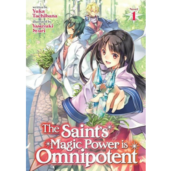 Saints Magic Power is Omnipotent (Light Novel) Vol. 1