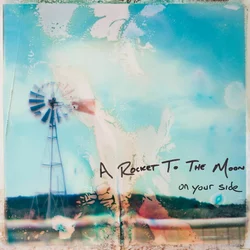 A Rocket To The Moon - On Your Side (Blue & Clear Coloured) (2 LP)