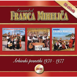 ANSAMBEL FRANCA MIHELIČA ARHIVSKI POSNETKI 1970-1977 2CD