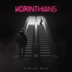 KORINTHIANS - A Major Walk (LP)