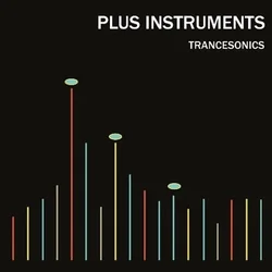Plus Instruments - Trancesonics (LP)