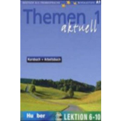 Themen aktuell - Kursbuch + Arbeitsbuch, Lektion 6-10, m. Audio-CD