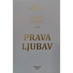 Poezija života - Prava ljubav